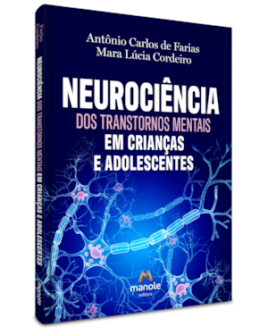 Neurociência dos transtornos mentais em crianças e adolescentes