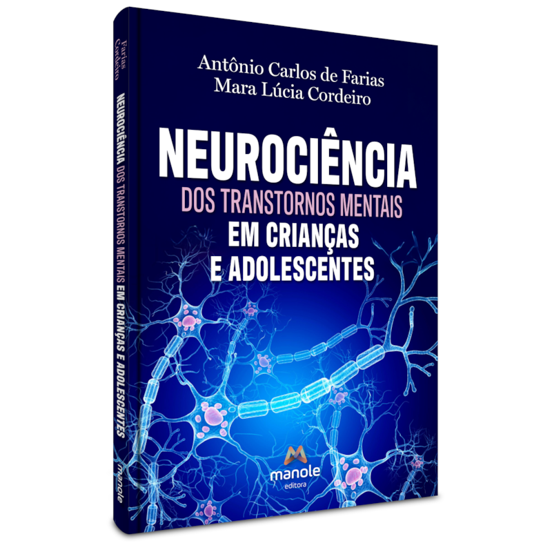 NEUROCIÊNCIA DOS TRANSTORNOS MENTAIS EM CRIANÇAS E ADOLESCENTES