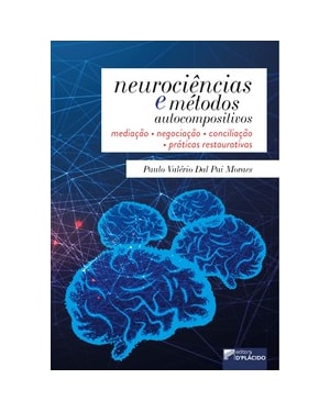 Neurociência e métodos autocompositivos