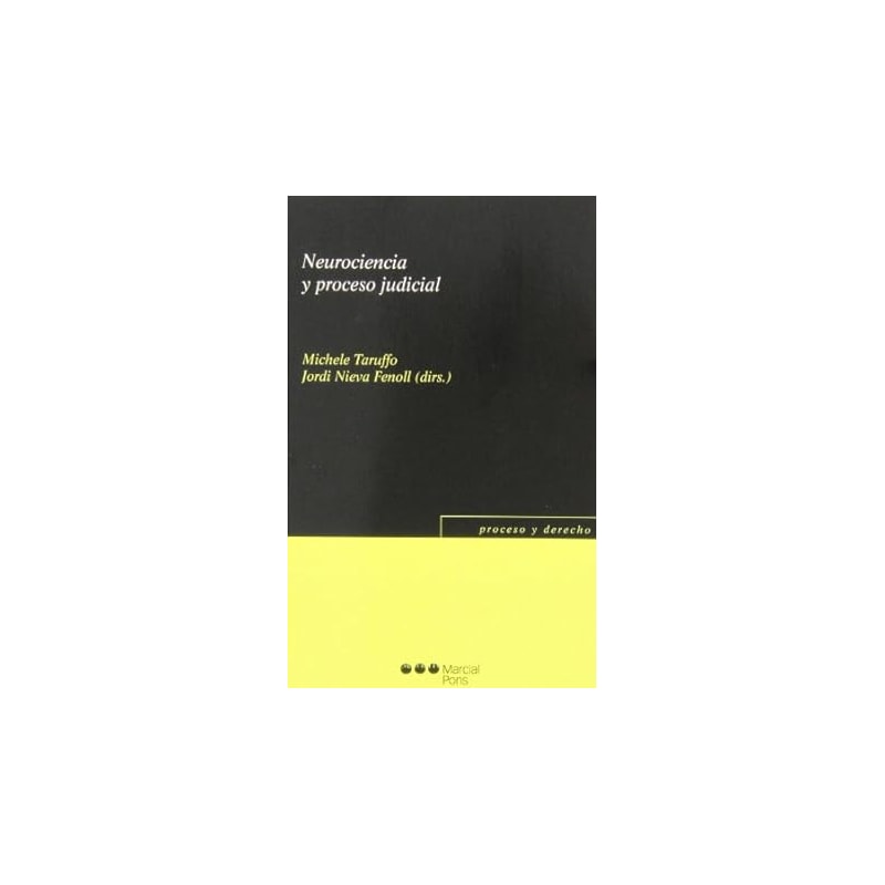 NEUROCIENCIA Y PROCESO JUDICIAL