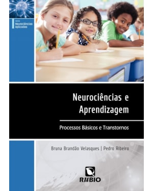 Neurociências e aprendizagem: Processos básicos e transtornos