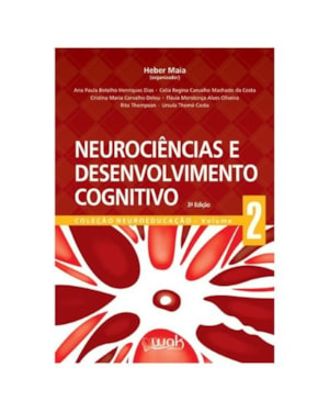 Neurociências e Desenvolvimento Cognitivo