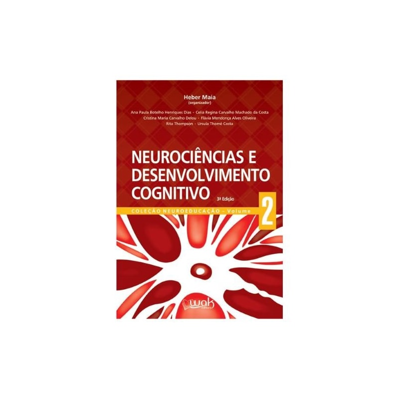 Neurociências e Desenvolvimento Cognitivo