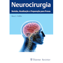 NEUROCIRURGIA: REVISÃO, ATUALIZAÇÃO E PREPARAÇÃO PARA PROVAS