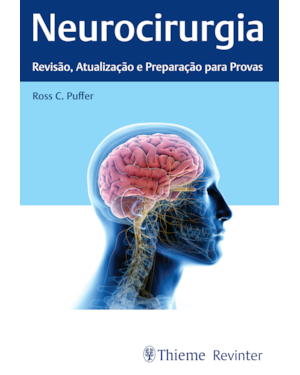 Neurocirurgia: revisão, atualização e preparação para provas