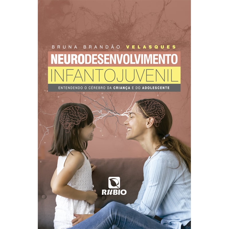 NEURODESENVOLVIMENTO INFANTO-JUVENIL - VELASQUES