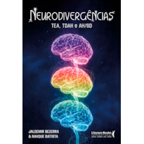 Neurodivergências: TEA, TDAH e AH/SD