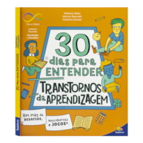 Neurodiversidade 30 Dias: Transtornos de Aprendizagem