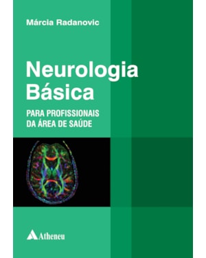 Neurologia básica: para profissionais da área da saúde
