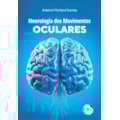 NEUROLOGIA DOS MOVIMENTOS OCULARES