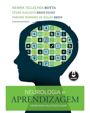 NEUROLOGIA E APRENDIZAGEM: ABORDAGEM MULTIDISCIPLINAR