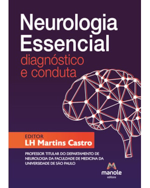Neurologia essencial: Diagnóstico e conduta