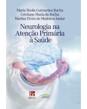 NEUROLOGIA NA ATENÇÃO PRIMÁRIA À SAÚDE