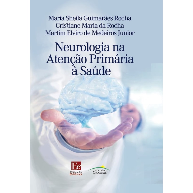 NEUROLOGIA NA ATENÇÃO PRIMÁRIA À SAÚDE
