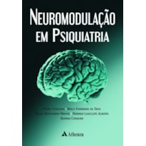 NEUROMODULAÇÃO EM PSIQUIATRIA