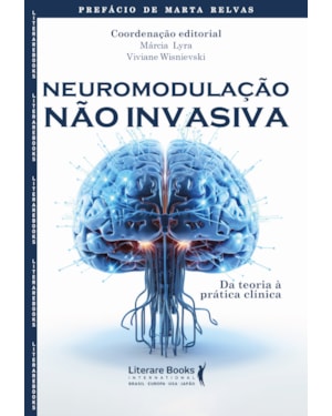 Neuromodulação não invasiva: da teoria à prática clínica