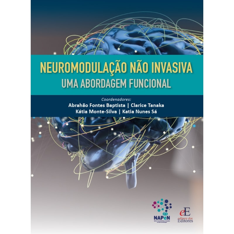 NEUROMODULAÇÃO NÃO INVASIVA: UMA ABORDAGEM FUNCIONAL