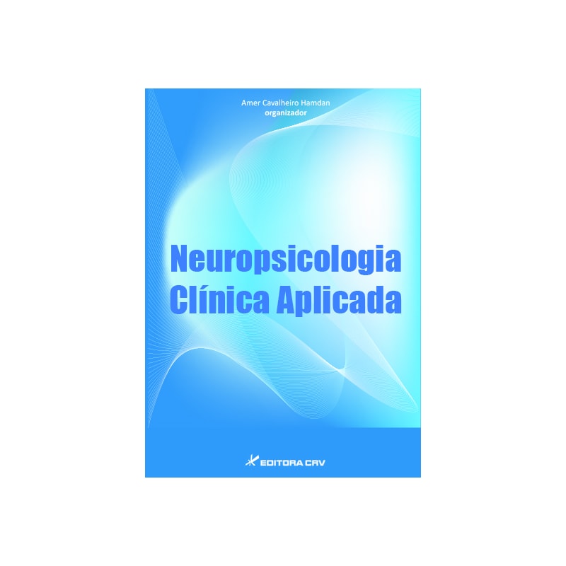 NEUROPSICOLOGIA CLÍNICA APLICADA