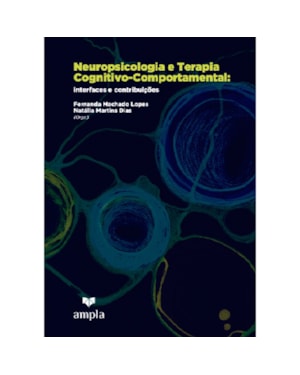 NEUROPSICOLOGIA E TERAPIA COGNITIVO-COMPORTAMENTAL