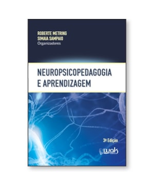 Neuropsicopedagogia e Aprendizagem