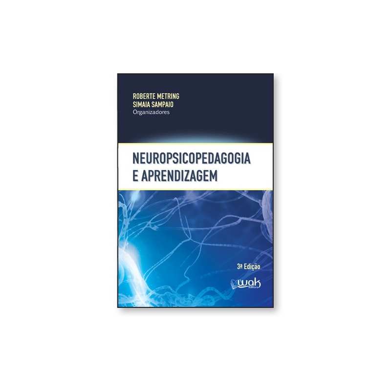 NEUROPSICOPEDAGOGIA E APRENDIZAGEM