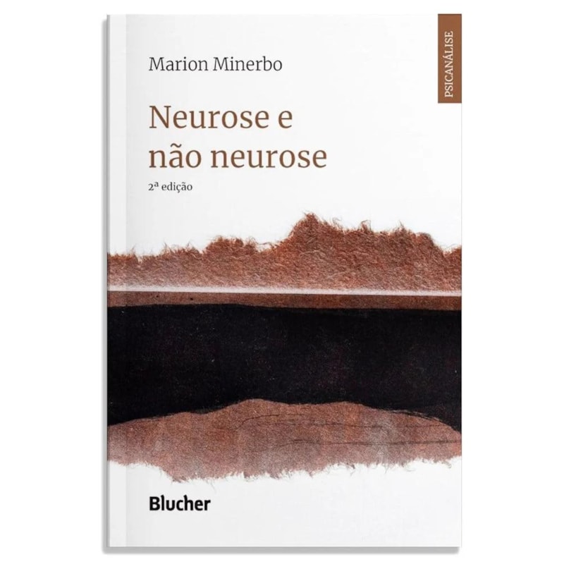NEUROSE E NÃO NEUROSE