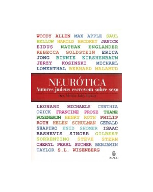 Neurótica: Autores judeus escrevem sobre sexo