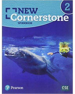 NEW CORNERSTONE 2 WORKBOOK