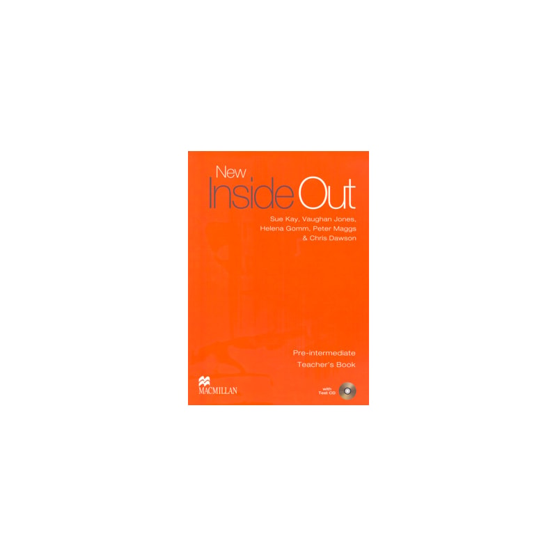 New Inside Out Teacher''''s Book With Test CD-Pre-Int.