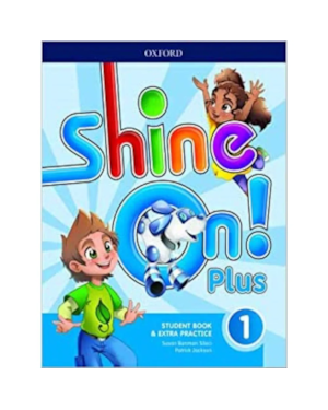 NEW SHINE ON PLUS 1 - STUDENT BOOK WITH ONLINE PRACTICE