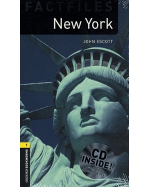NEW YORK OXFORD BOOKWORMS FACTFILES 1 WITH CD