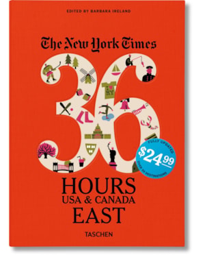 New york times 36 hours - usa & canada east