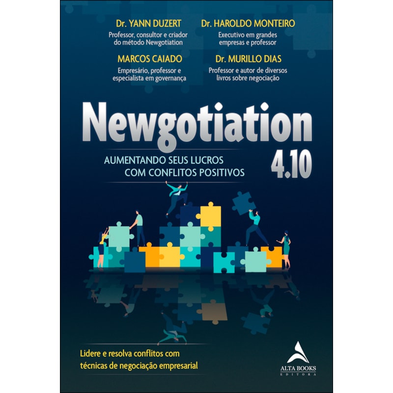Newgotiation 4.10: aumentando seus lucros com conflitos positivos