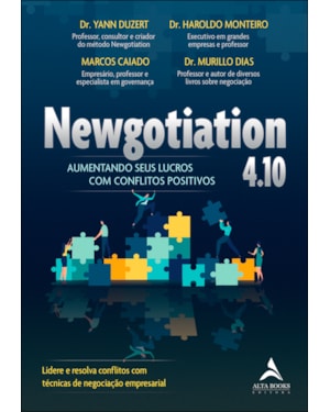Newgotiation 4.10: aumentando seus lucros com conflitos positivos