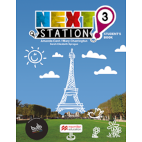 Next station 3: NEXT STATION STUDENT''S BOOK WITH WORKBOOK W/BULB & CLIL-3