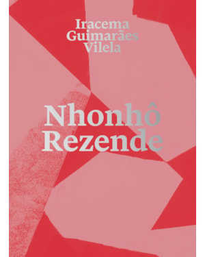 NHONHÔ REZENDE: ROMANCE