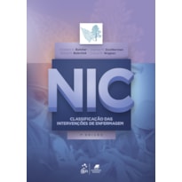 NIC - CLASSIFICAÇÃO DAS INTERVENÇÕES DE ENFERMAGEM