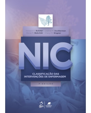 NIC - CLASSIFICAÇÃO DAS INTERVENÇÕES DE ENFERMAGEM