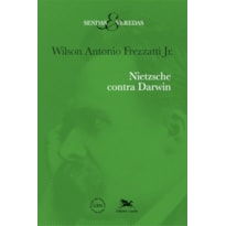 NIETZSCHE CONTRA DARWIN