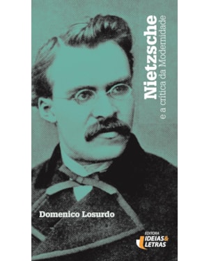 NIETZSCHE E A CRITICA DA MODERNIDADE