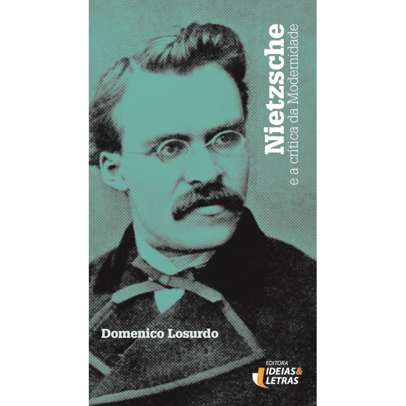 NIETZSCHE E A CRITICA DA MODERNIDADE