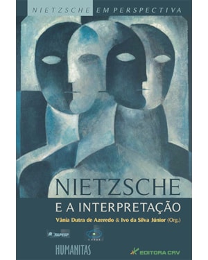 NIETZSCHE E A INTERPRETAÇÃO