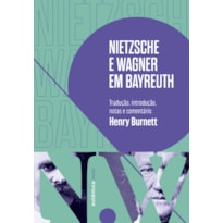 Nietzsche e Wagner em Bayreuth