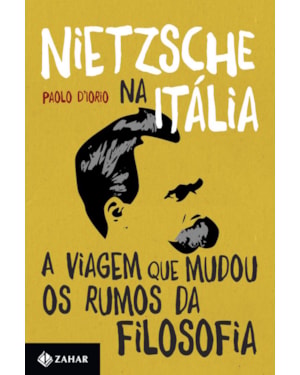 NIETZSCHE NA ITÁLIA: A VIAGEM QUE MUDOU OS RUMOS DA FILOSOFIA
