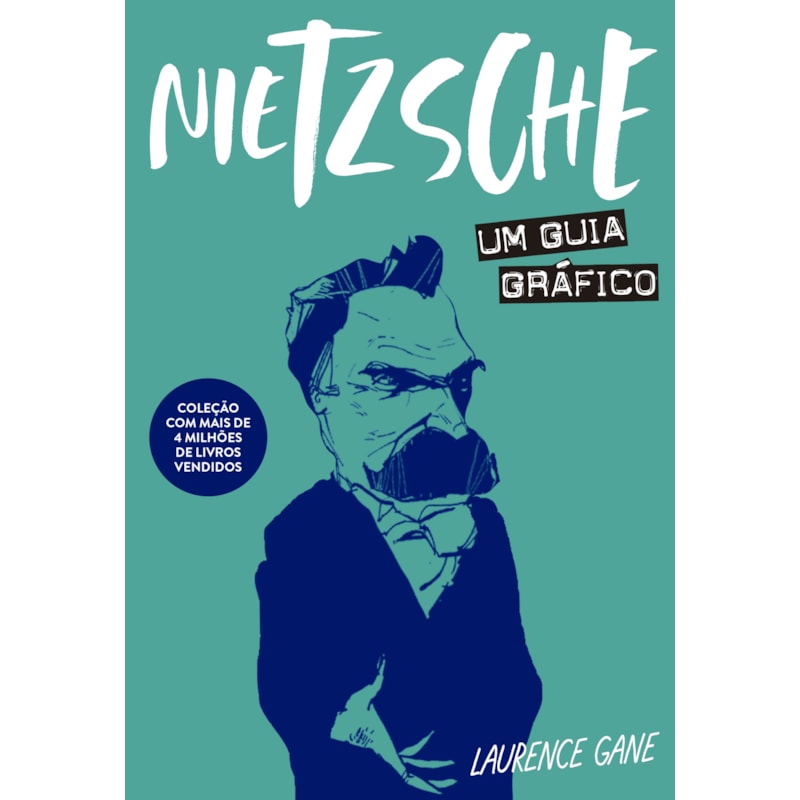 NIETZSCHE: UM GUIA GRÁFICO