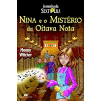 NINA E O MISTÉRIO DA OITAVA NOTA