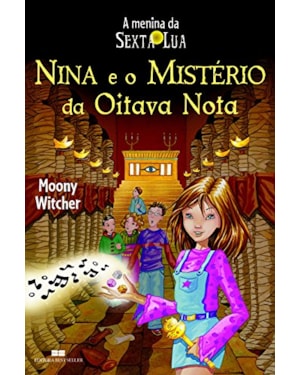 NINA E O MISTÉRIO DA OITAVA NOTA