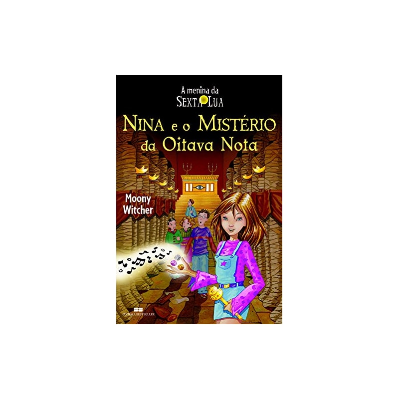 NINA E O MISTÉRIO DA OITAVA NOTA