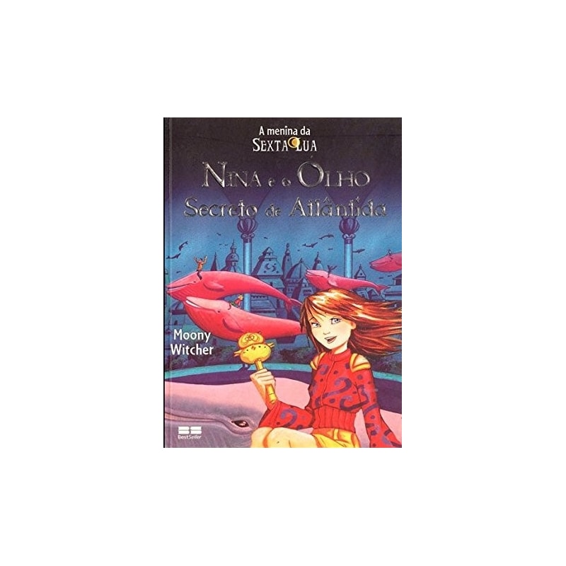 NINA E O OLHO SECRETO DE ATLÂNTIDA