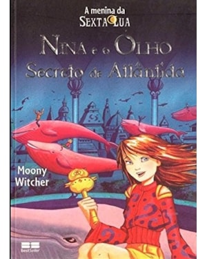 NINA E O OLHO SECRETO DE ATLÂNTIDA